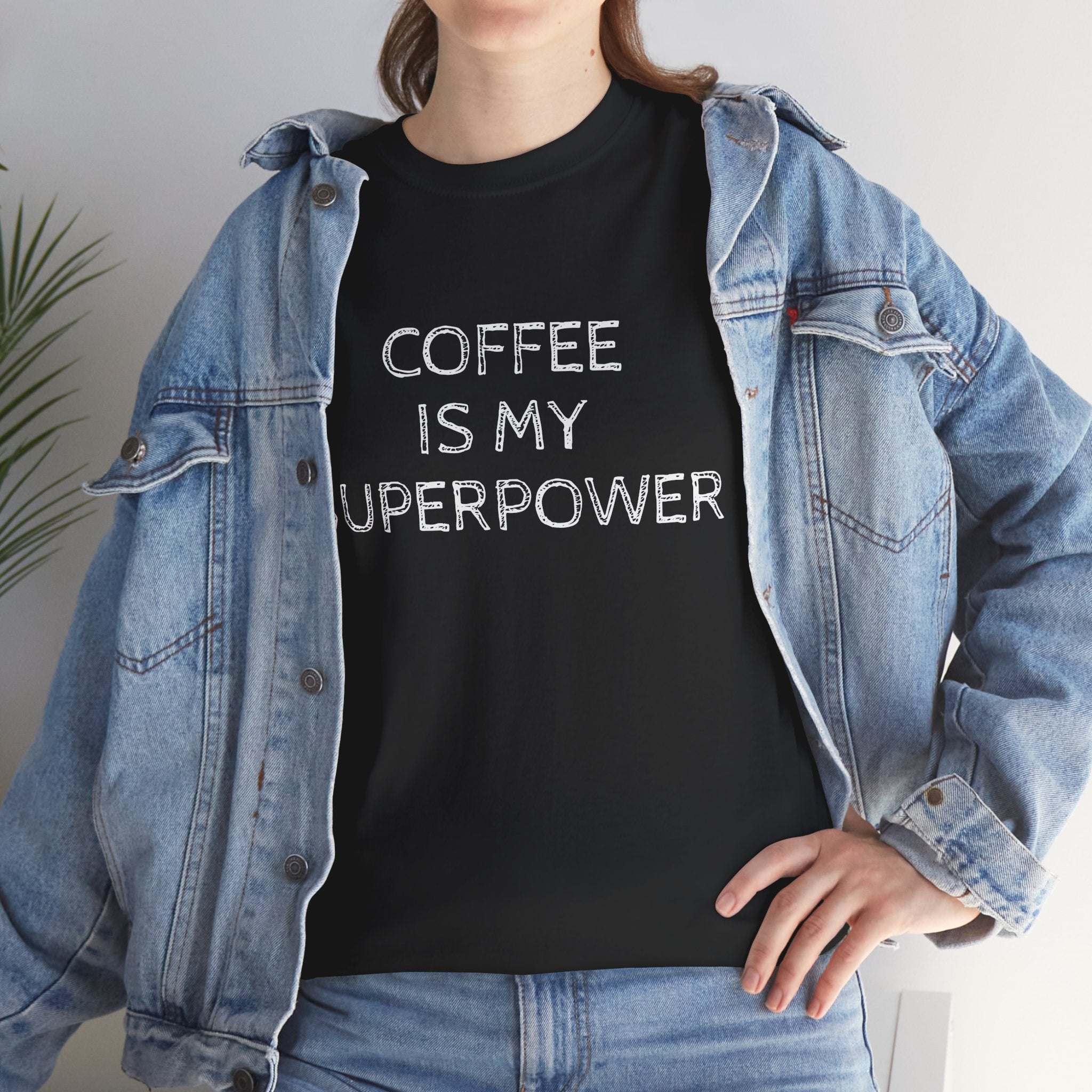 Coffee is My Superpower Tee
