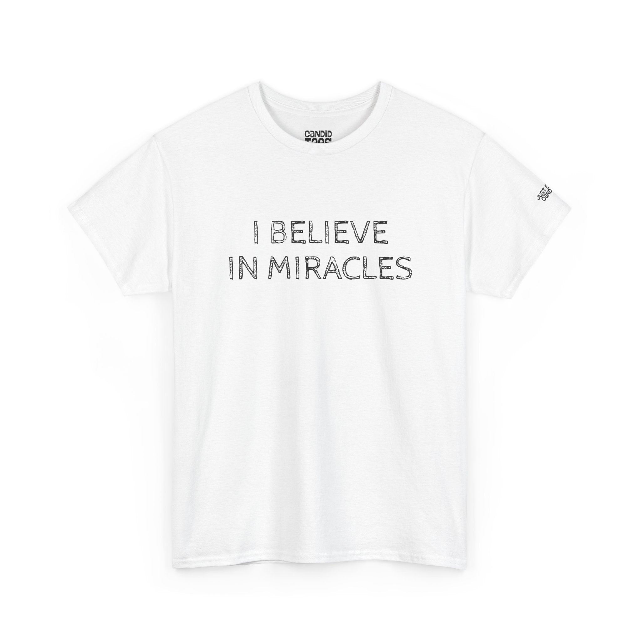 I Believe in Miracles