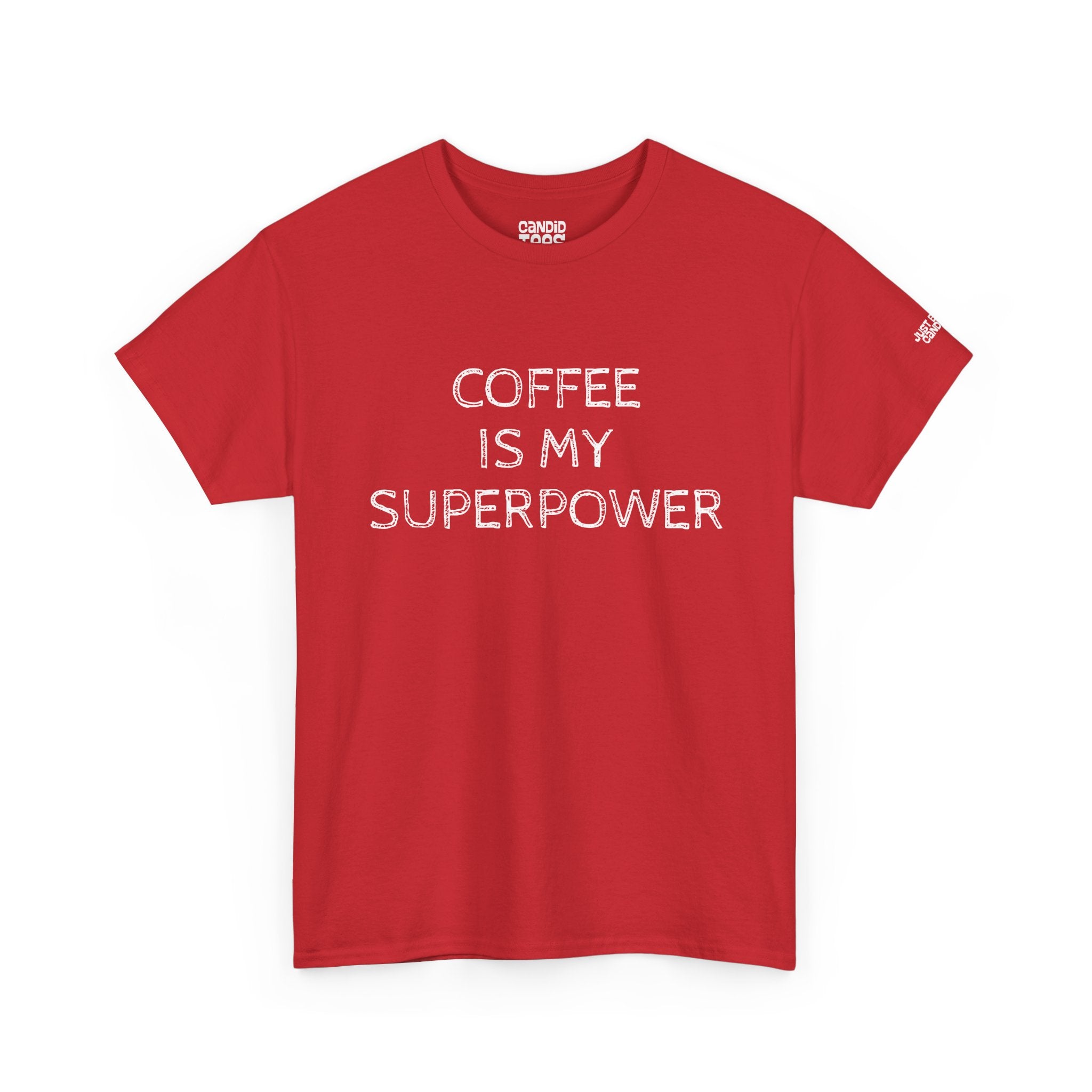 Coffee is My Superpower Tee